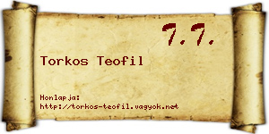 Torkos Teofil névjegykártya